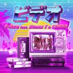 『t-Ace - ビデオ (feat. Staxx T & CIMBA)』収録の『ビデオ (feat. Staxx T & CIMBA)』ジャケット