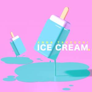 『竹内アンナ - ICE CREAM.』収録の『ICE CREAM.』ジャケット