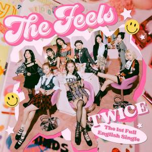 Cover art for『TWICE - The Feels』from the release『The Feels』