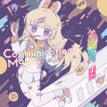 『Alicemetix & Kijibato - Communication Magic (feat. をとは)』収録の『Communication Magic / ケープタウンでまた』ジャケット