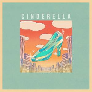 Cover art for『Cidergirl - Cinderella』from the release『Cinderella』