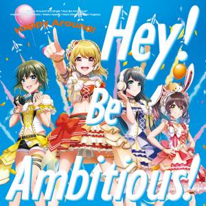 Cover art for『Happy Around! - Hirake! GO MY WAY★』from the release『Hey! Be Ambitious!』