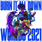 『League of Legends - Burn It All Down (ft. PVRIS)』収録の『Burn It All Down (ft. PVRIS)』ジャケット