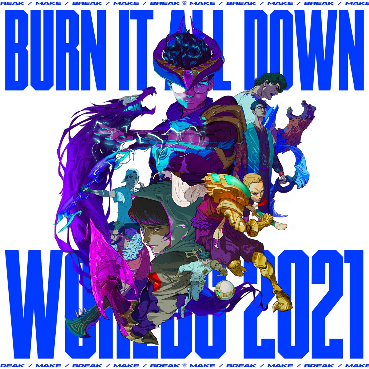 『League of Legends - Burn It All Down (ft. PVRIS) 歌詞』収録の『Burn It All Down (ft. PVRIS)』ジャケット