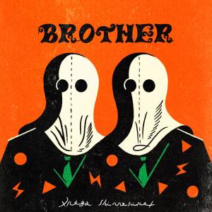Cover art for『Mega Shinnosuke - Brother (feat. Kubotakai)』from the release『Brother (feat. Kubotakai)』