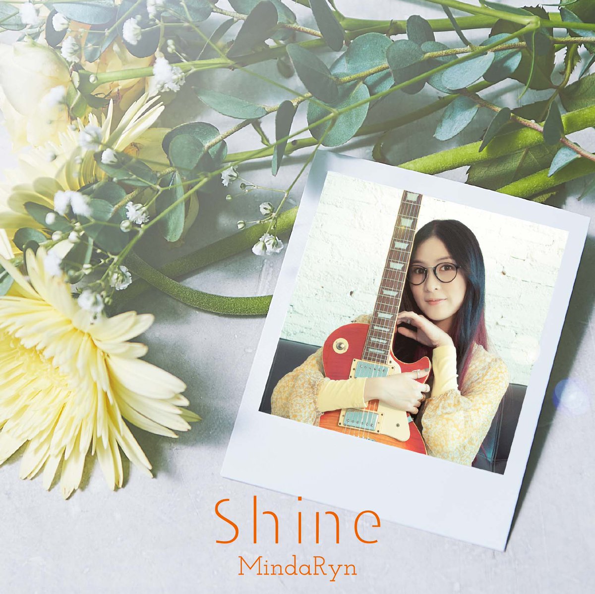 Cover art for『MindaRyn - Because of you』from the release『Shine』