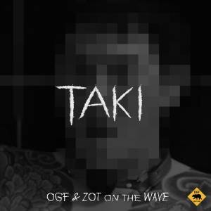 『OGF & ZOT on the WAVE - TAKI』収録の『TAKI』ジャケット