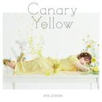 『内田彩 - Canary Yellow』収録の『Canary Yellow』ジャケット