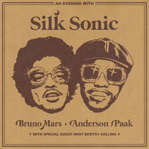 『Bruno Mars, Anderson .Paak, Silk Sonic - Skate』収録の『An Evening With Silk Sonic 』ジャケット