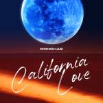 『DONGHAE - Blue Moon (Feat. MIYEON of (G)I-DLE)』収録の『California Love』ジャケット