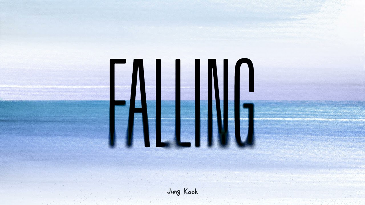 『Jung Kook (BTS) - Falling』収録の『Falling』ジャケット