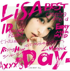 『LiSA - WiLL～無色透明～』収録の『LiSA BEST -Day-』ジャケット