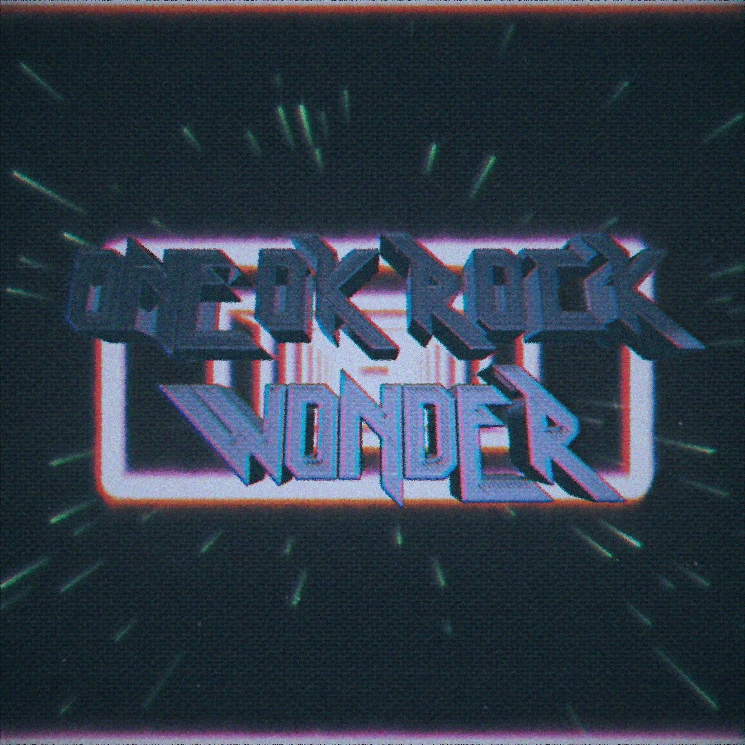 『ONE OK ROCK - Wonder』収録の『Wonder』ジャケット