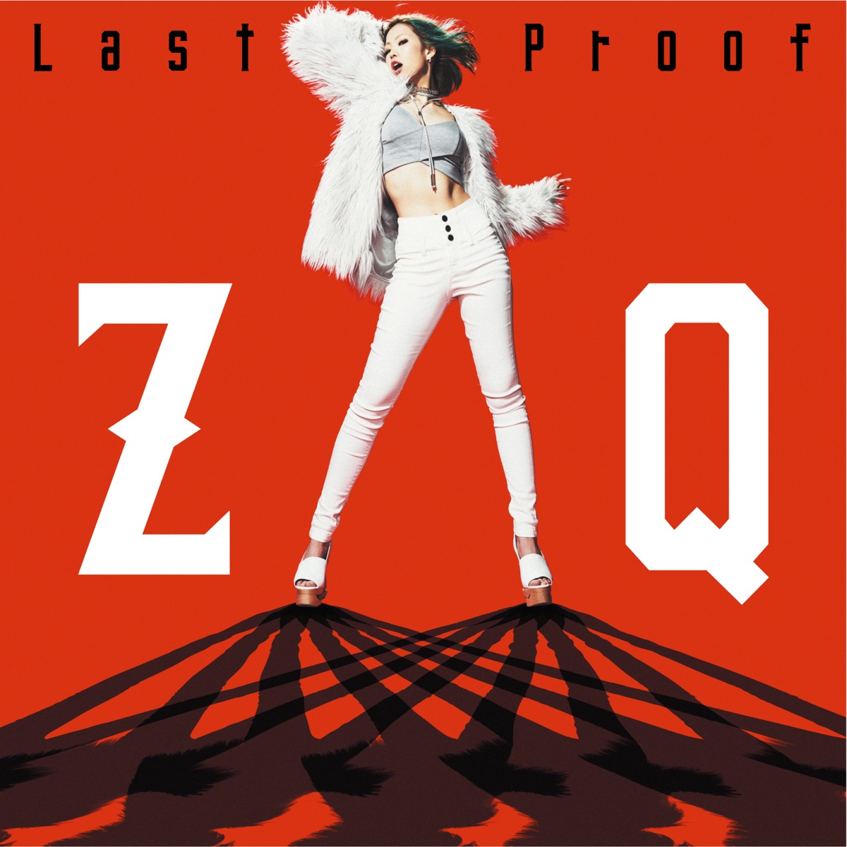 『ZAQ - Last Proof 歌詞』収録の『Last Proof 』ジャケット
