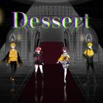 『6時のおやつ - Dessert』収録の『Dessert』ジャケット