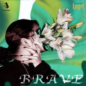 『CyberAgent Legit - BRAVE (feat. Ryo'LEFTY'Miyata & Seann Bowe)』収録の『BRAVE (feat. Ryo'LEFTY'Miyata & Seann Bowe)』ジャケット