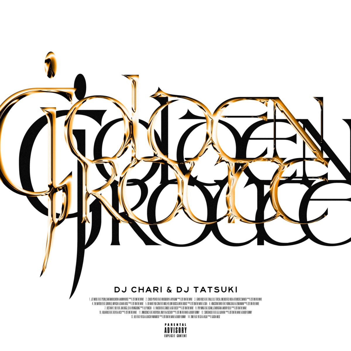 『DJ CHARI & DJ TATSUKI - COUCH POTATO (feat. vividboooy & HIYADAM) 歌詞』収録の『GOLDEN ROUTE』ジャケット
