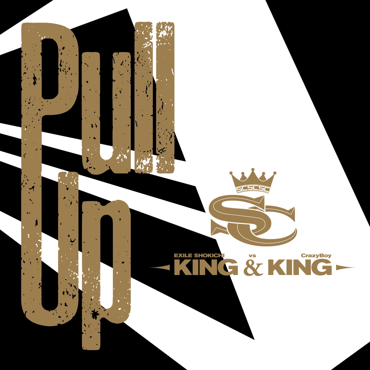 『EXILE SHOKICHI×CrazyBoy - Pull Up』収録の『Pull Up』ジャケット