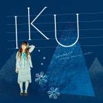 Cover art for『IKU - 誓い言～スコシだけもう一度～』from the release『Chikaigoto ~Sukoshi dake Mou Ichido~