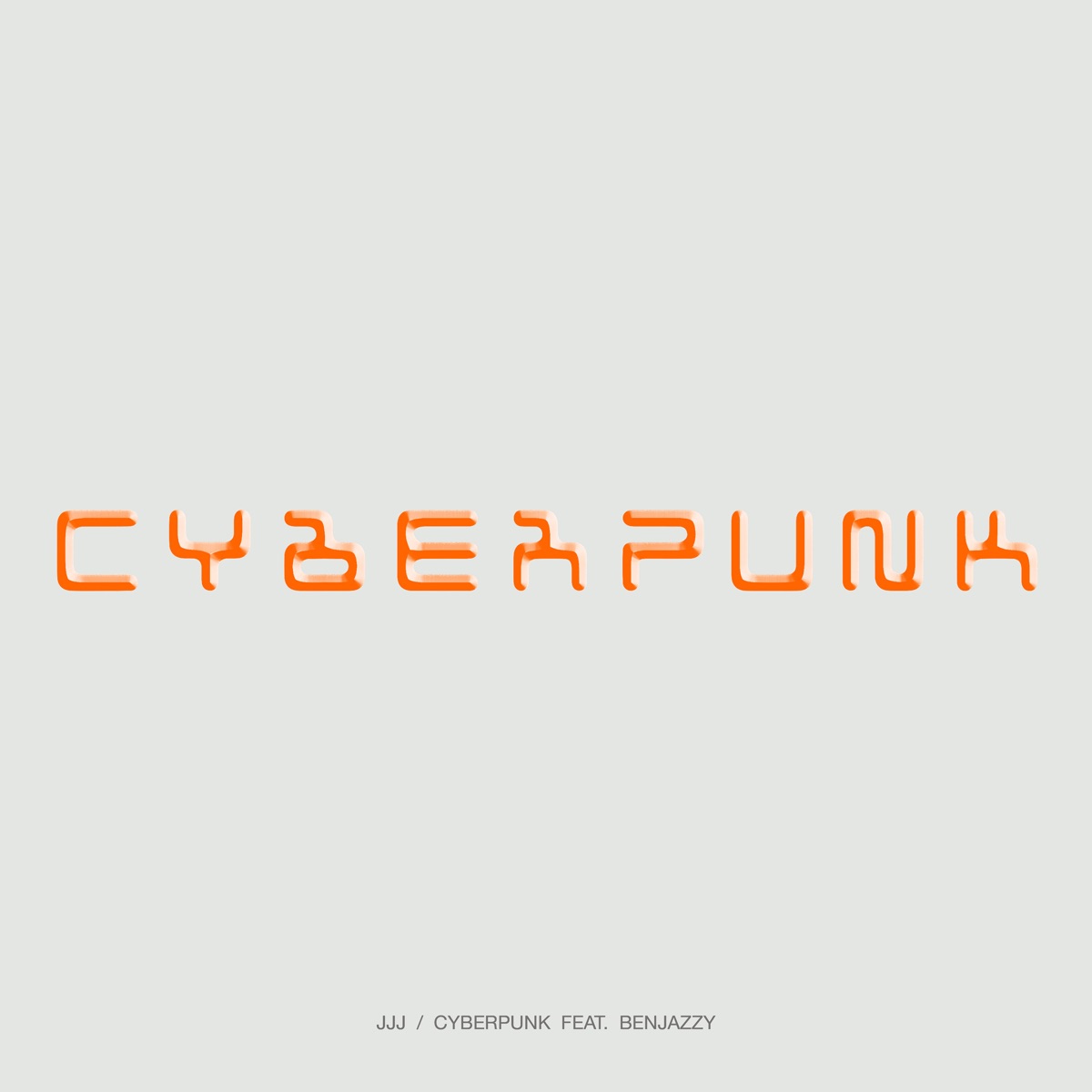 『JJJ - Cyberpunk feat. Benjazzy』収録の『Cyberpunk feat. Benjazzy』ジャケット