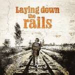 『KNOCK OUT MONKEY - Laying down the rails』収録の『Laying down the rails』ジャケット