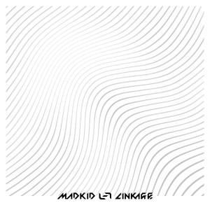 『MADKID - LINKAGE』収録の『LINKAGE』ジャケット