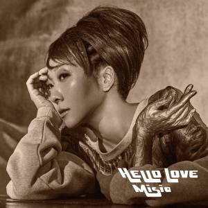 Cover art for『MISIA - Higher Love』from the release『HELLO LOVE』