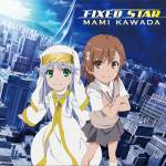 『川田まみ - FIXED STAR』収録の『FIXED STAR』ジャケット