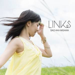 Cover art for『Sachika Misawa - Links』from the release『Links』