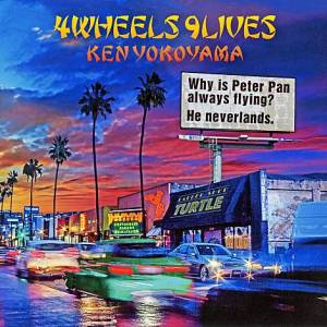 『Ken Yokoyama - 4Wheels 9Lives』収録の『4Wheels 9Lives』ジャケット