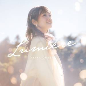 Cover art for『Ayaka Ohashi - Esprit De Lumière』from the release『Lumière』