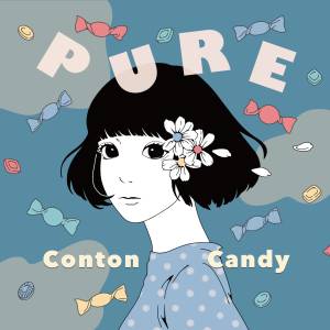 『Conton Candy - 音の鳴る方へ』収録の『PURE』ジャケット
