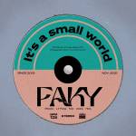 Cover art for『FAKY - It's a small world』from the release『It's a small world』