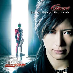 『GACKT - Journey through the Decade』収録の『Journey through the Decade』ジャケット