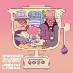 『INNOSENT in FORMAL - Hang out feat. quon6』収録の『INNOSENT 3 ～High purity Mixed juice～』ジャケット