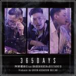 『阿修羅MIC - 365DAYS (feat. BADSAIKUSH & DELTA9KID)』収録の『365DAYS (feat. BADSAIKUSH & DELTA9KID)』ジャケット