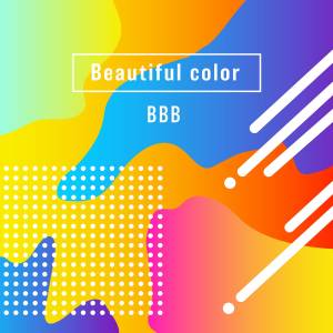 Cover art for『BBB - Beautiful color』from the release『Beautiful color』