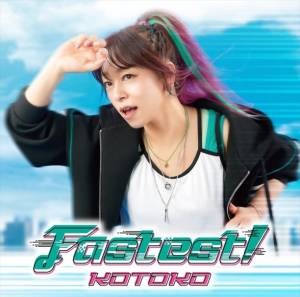 『KOTOKO - Fastest!』収録の『Fastest!』ジャケット