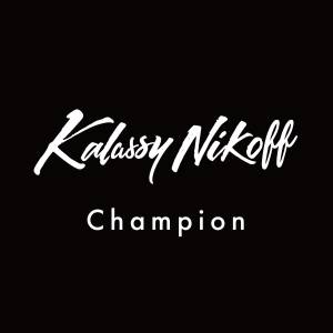 Cover art for『Kalassy Nikoff - Champion』from the release『Champion』
