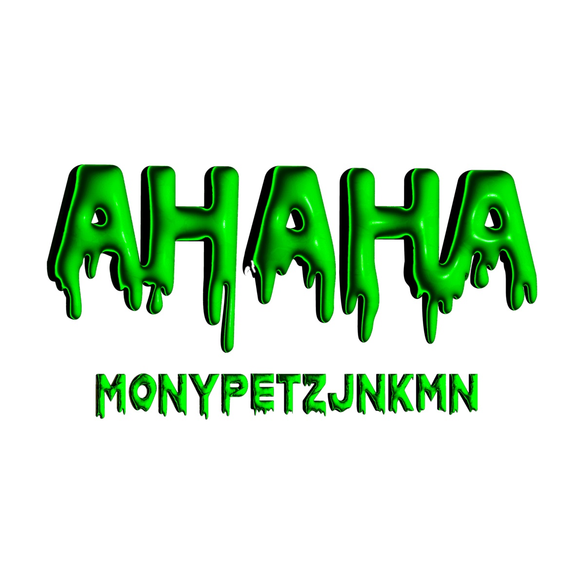 Monypetzjnkmn Ahaha Lyrics Lyrical Nonsense