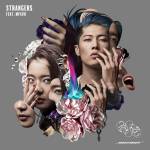 『MeiMei - Strangers feat. MIYAVI』収録の『Strangers feat. MIYAVI』ジャケット