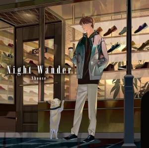 『しゅーず - Night Wander』収録の『Night Wander』ジャケット