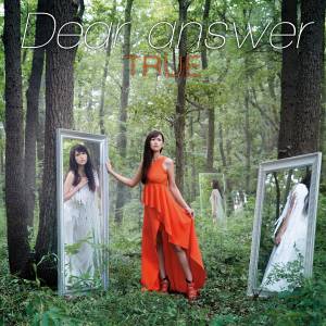 『TRUE - Dear answer』収録の『Dear answer』ジャケット