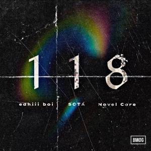 Cover art for『edhiii boi, SOTA, Novel Core - 118』from the release『118 (Prod. SOURCEKEY)』