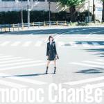 『nonoc - Change』収録の『Change』ジャケット