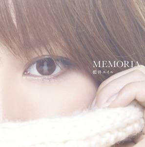 『藍井エイル - MEMORIA』収録の『MEMORIA』ジャケット