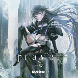 Cover art for『KOKO - the last bullet』from the release『prayer』