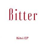 Cover art for『Kitri - Odoru Odoru Yoru』from the release『Bitter』