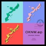 『ORANGE RANGE - フイリソシンカ』収録の『OKNW.ep』ジャケット