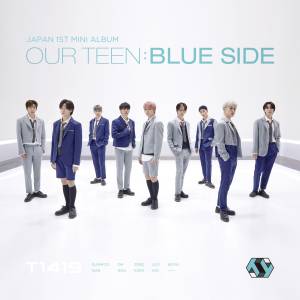 『T1419 - EXIT -Japanese Ver.-』収録の『OUR TEEN:BLUE SIDE』ジャケット
